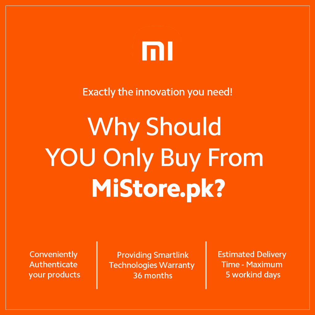 Why Should You Only Buy From MiStore.pk?
