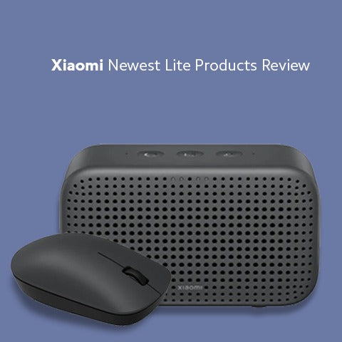 Xiaomi Newest Lite Products Review