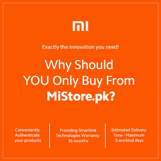 Why Should You Only Buy From MiStore.pk?