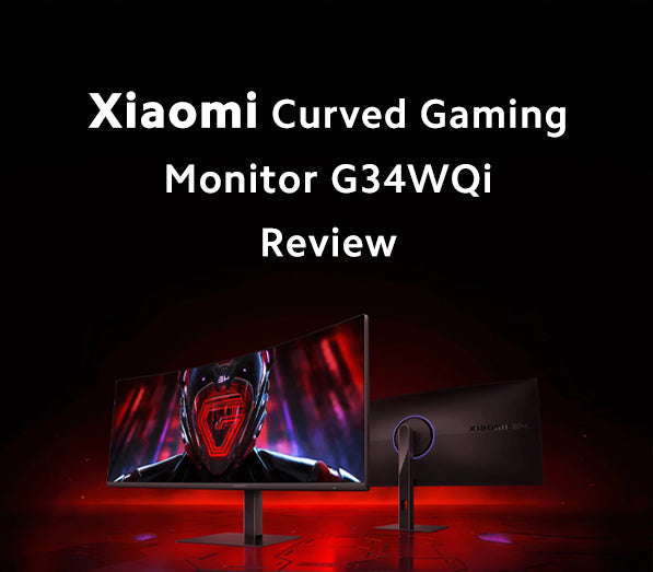 Xiaomi Curved Gaming Monitor G34WQi Review