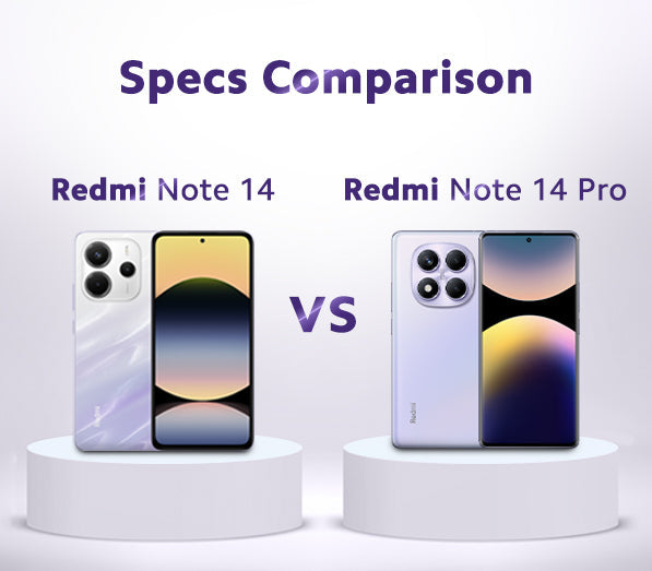 Redmi Note 14 Vs Redmi Note 14 Pro Specs Comparison