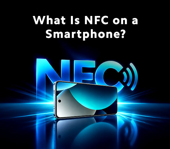 What Is NFC on a Smartphone and How Does It Work?