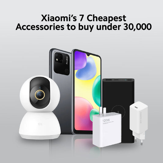 Xiaomi’s 7 Cheapest Accessories to buy Under 30,000