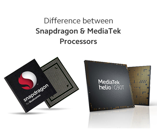 Snapdragon and MediaTek