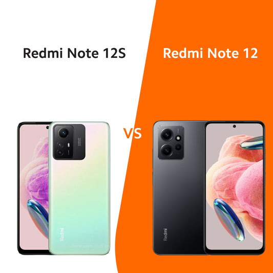Redmi Note 12S VS Redmi Note 12 Comparison
