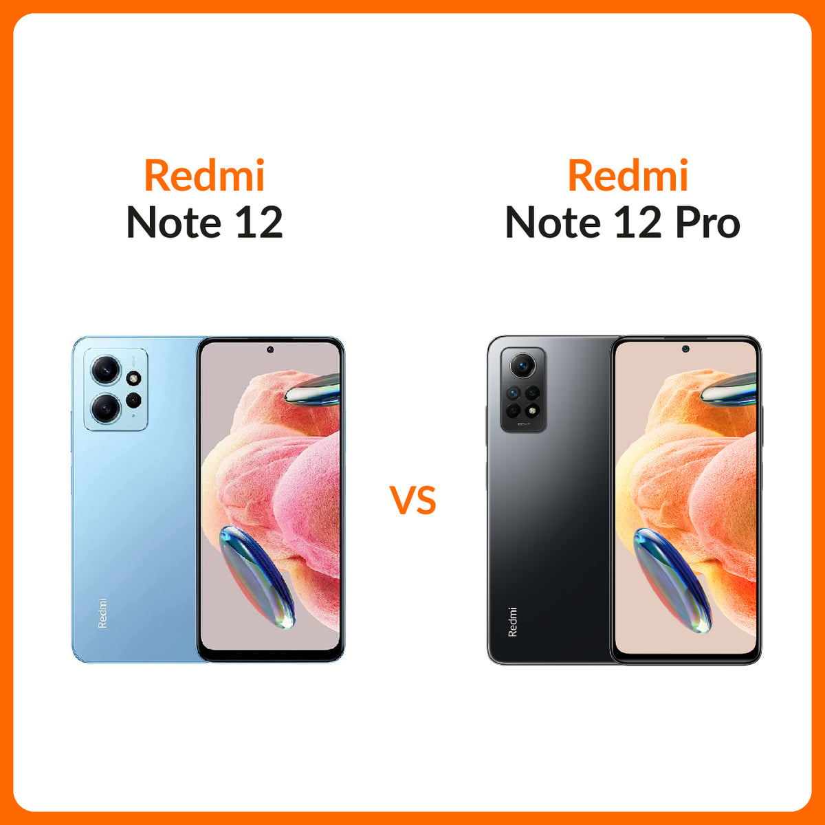 Redmi Note 12 VS Redmi Note 12 Pro Comparison – MiStore.pk