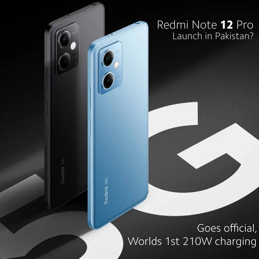 When Xiaomi Redmi Note 12 Pro will be Launched in Pakistan?