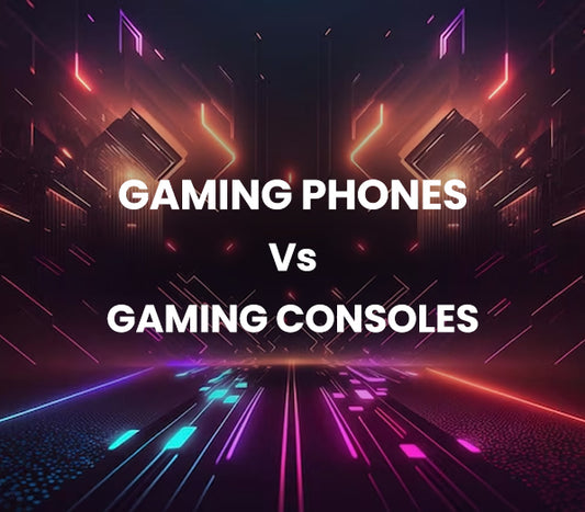 Gaming Phones  vs Gaming Consoles