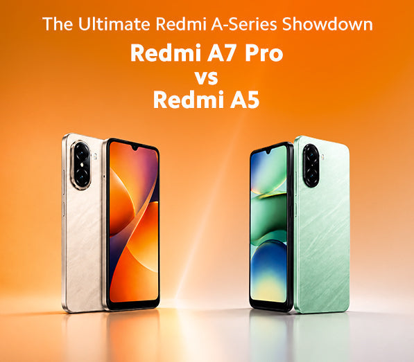 Redmi A7 Pro vs Redmi A5: The Ultimate Redmi A-Series Showdown