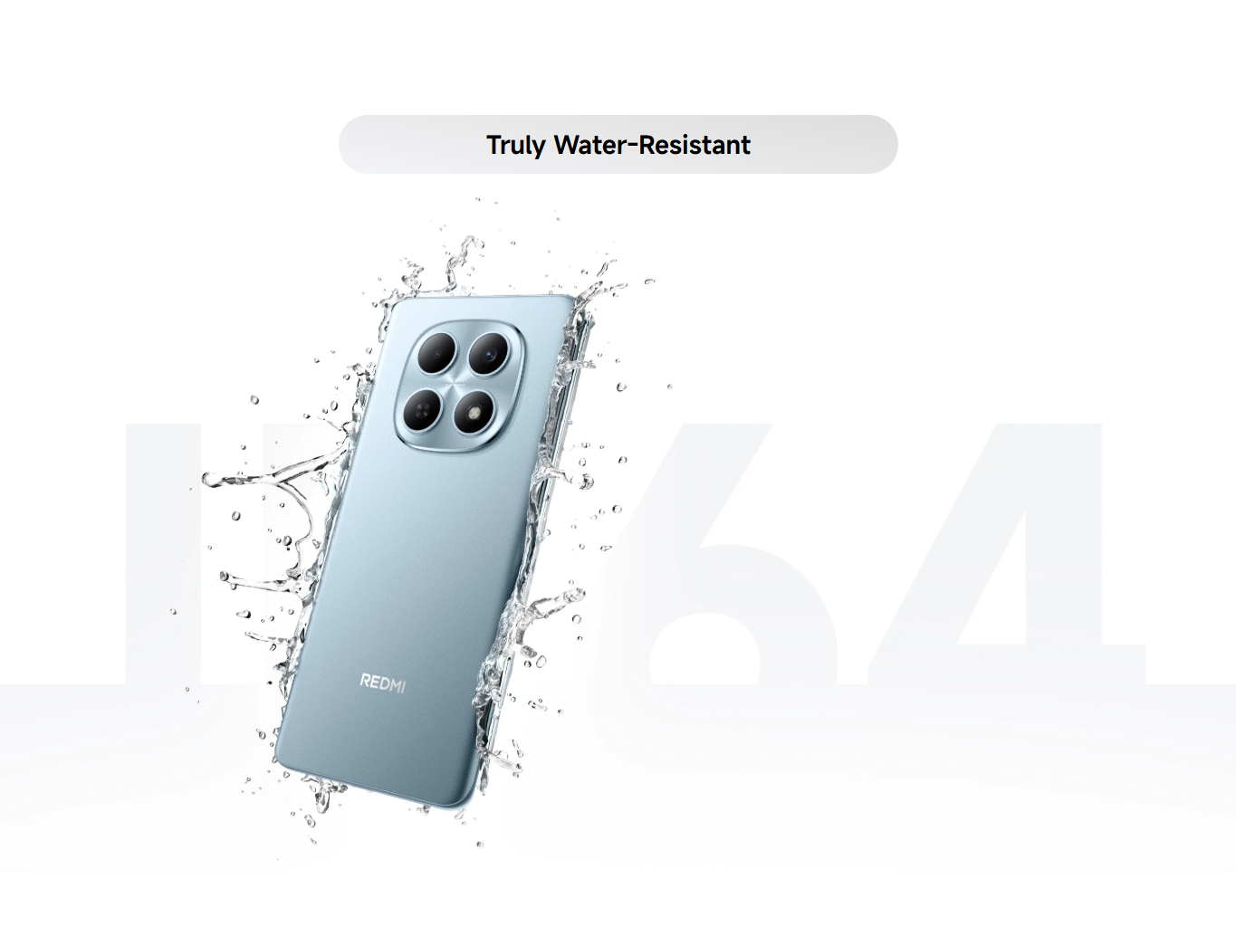 IP64 dust and water resistance2